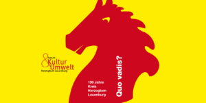 Forum für Kultur & Umwelt Herzogtum Lauenburg | Programm 2026 | 150 Jahre Kreis Herzogtum Lauenburg quo vadis?